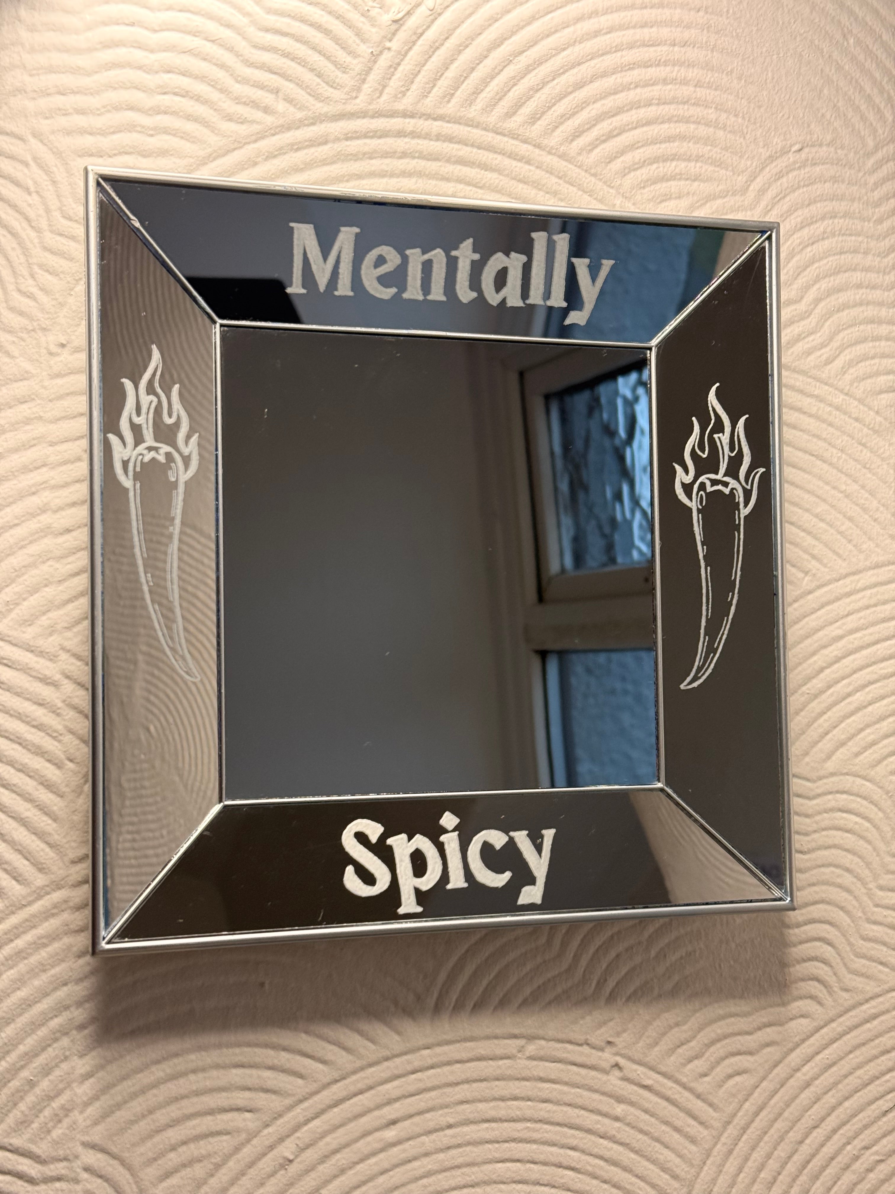Mentally Spicy Hand-Engraved Mirror | ADHD Humor Decor | Funny Chili Pepper Mirror | Neurodivergent Wall Art